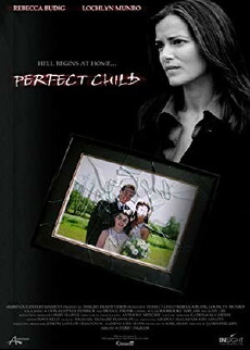 Perfect Child (2007) - Stream Online