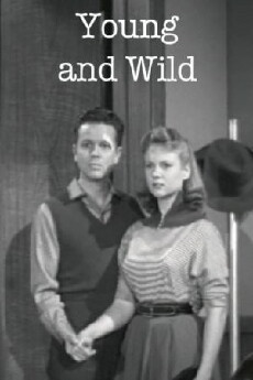 Young and Wild (1958) - Stream Online