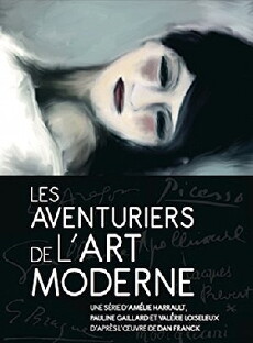 Les aventuriers de l'art moderne (2015) - Stream Online