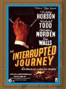 The Interrupted Journey (1949) - Stream Online