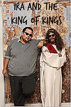 Ira and the King of Kings (2017) - Stream Online