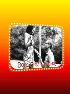 Boyz, Girlz & Sparkz (2012) - Stream Online