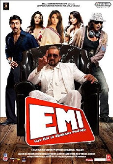 EMI: Liya Hai To Chukana Padega (2008) - Stream Online