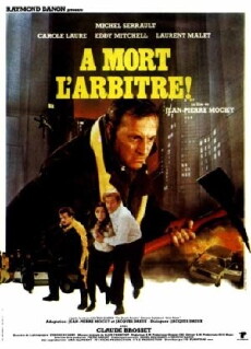 À mort l'arbitre! (1984) - Stream Online