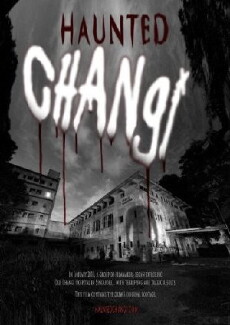 Haunted Changi (2010) - Stream Online