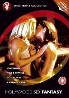 Hollywood Sex Fantasy (2001) - Stream Online