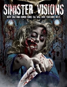 Sinister Visions (2013) - Stream Online