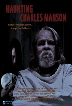 Haunting Charles Manson (2014) - Stream Online