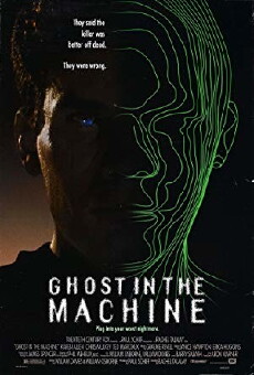 Ghost in the Machine (1993) - Stream Online