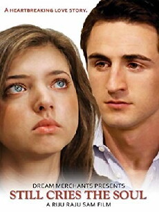 Still Cries the Soul (2009) - Stream Online