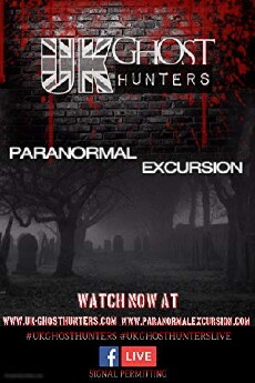 Paranormal Excursion (2015) - Stream Online