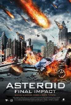 Asteroid: Final Impact (2015) - Stream Online