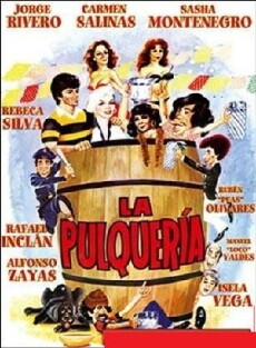 La pulquería 2 (1982) - Stream Online