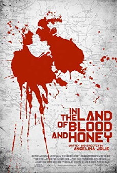 In the Land of Blood and Honey (2011) - Stream Online