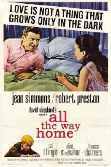 All the Way Home (1963) - Stream Online
