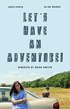 Let's Have an Adventure (2017) - Stream Online