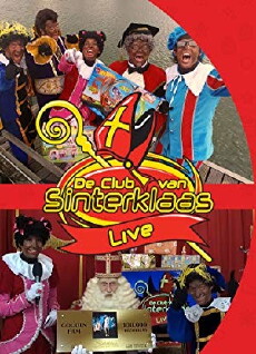 De Club van Sinterklaas: Live (2016) - Stream Online