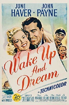Wake Up and Dream (1946) - Stream Online