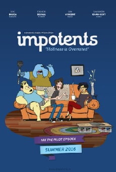 Impotents: Pilot (2016) - Stream Online