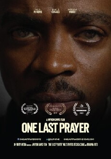 One Last Prayer (2017) - Stream Online