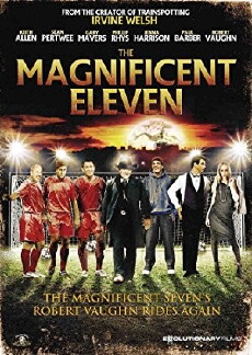 The Magnificent Eleven (2013) - Stream Online