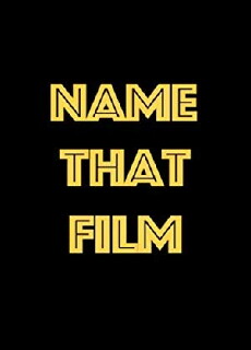 Name That Film (2017) - Stream Online