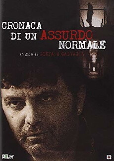 Cronaca di un assurdo normale (2012) - Stream Online