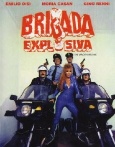 Brigada explosiva (1986) - Stream Online