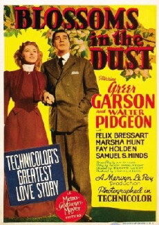 Blossoms in the Dust (1941) - Stream Online