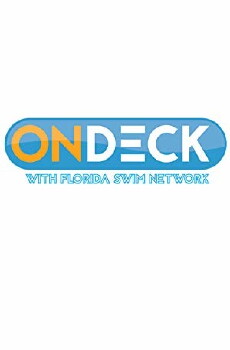 On Deck with Florida Swim Network (2015) - Stream Online