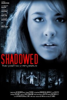 Shadowed (2012) - Stream Online