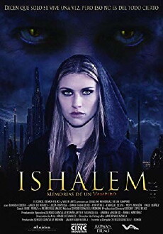 Ishalem. Memorias de un vampiro (2012) - Stream Online