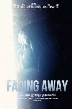 Fading Away (2015) - Stream Online
