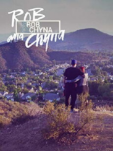 Rob & Chyna (2016) - Stream Online