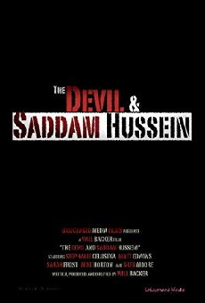 The Devil & Saddam Hussein (2010) - Stream Online