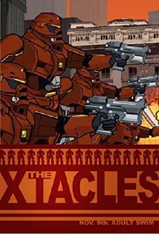 The Xtacles (2008) - Stream Online