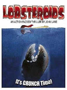 Lobsteroids, the Movie? (1989) - Stream Online