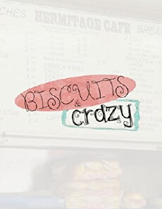 Biscuits & Crazy (2017) - Stream Online