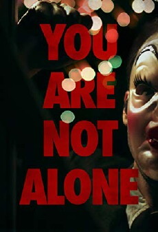 You Are Not Alone (2014) - Stream Online