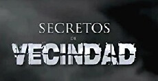 Secretos de vecindad (2012) - Stream Online
