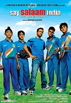 Say Salaam India: 'Let's Bring the Cup Home' (2007) - Stream Online