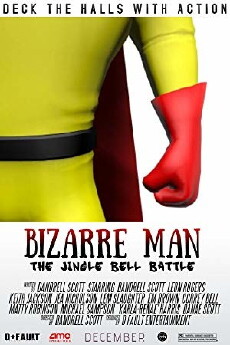 Bizarre Man: The Jingle Bell Battle (2018) - Stream Online