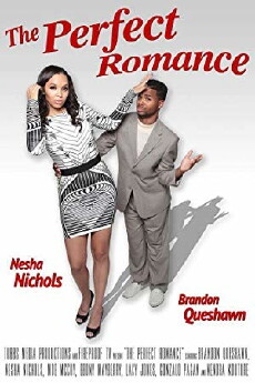 The Perfect Romance (2017) - Stream Online
