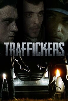 Traffickers (2015) - Stream Online