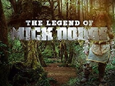 The Legend of Mick Dodge (2014) - Stream Online