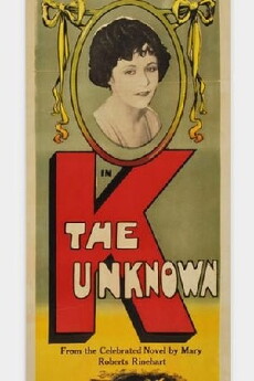 K - The Unknown (1924) - Stream Online