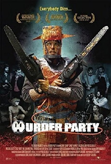 Murder Party (2007) - Stream Online