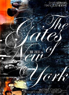 The Gates of New York (2009) - Stream Online