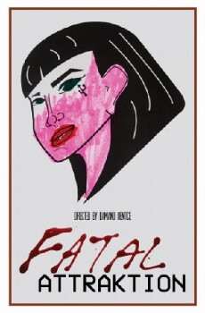 Fatal Attraktion (2016) - Stream Online