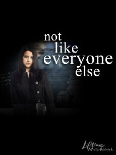 Not Like Everyone Else (2006) - Stream Online